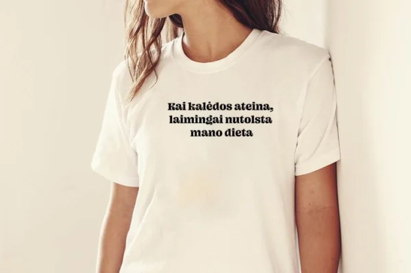 Moteriški balti marškinėliai „Laimingai Nutolsta Dieta”